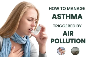 Air Pollution and Asthma: Managing the Impact with Ayurveda