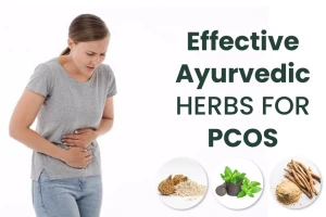 Manage PCOS Symptoms with these Natural Ayurvedic Herbs