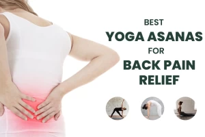 Easy Yoga Asanas for Back Pain Relief